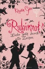 Rubinrot - Liebe geht durch