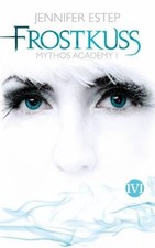 Frostkuss (Mythos Academy 1)