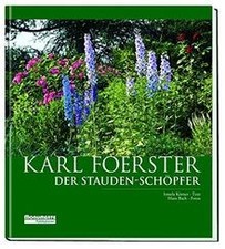 Karl Foerster: Der