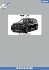 BMW X1 E84 (09-15) 2,0 L Motor N46 Werkstatthandbuch Motor/Motorelektrik
