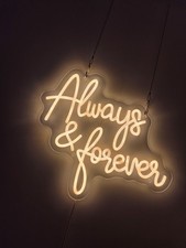 Always & Forever Neon Sign