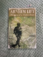 Arnhem Lift: Diary Of A