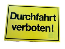 Hinweisschild 300x200mm "Durchfahrt verboten! " Gelb Schild / KSNr.1
