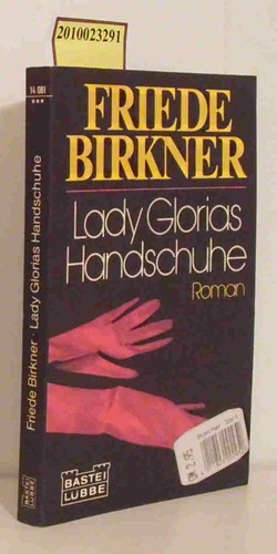 Lady glorias handschuhe - lady,