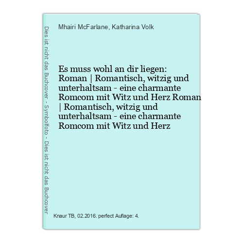 Muss wohl dir liegen - es,