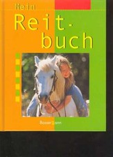 (36463)   Mein Reitbuch, Bassermann, 65 Seiten, bilder