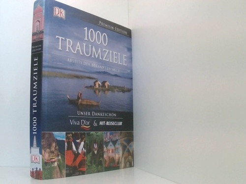 1000 traumziele abseits der - traumziele,