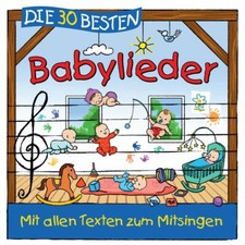 DIE 30 BESTEN BABYLIEDER - Neu