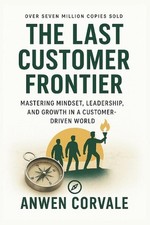 The Last Customer Frontier