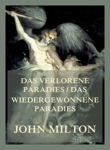 Das verlorene paradies - das, paradies/das