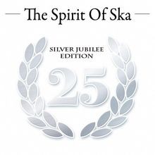 The Spirit of Ska-Silver