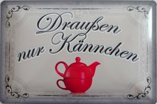 Blechschild Schild 20x30 cm -