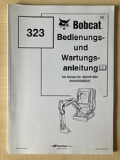 Bobcat 323  Bedienungs- Wartungsanleitung Manual