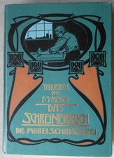 Theodor Krauth und Franz Sales Meyer, Die gesamte Möbelschreinerei mit besondere