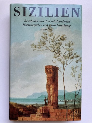 Sizilien reisebilder von - sizilien., reisebilder…
