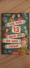 Wie man 13 wird und die Welt