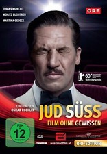 JUD SÜSS, Film ohne Gewissen