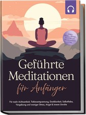 Geführte Meditationen für