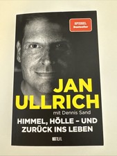 Mit Autogramm - Himmel, Hölle - und zurück ins Leben, Jan Ullrich