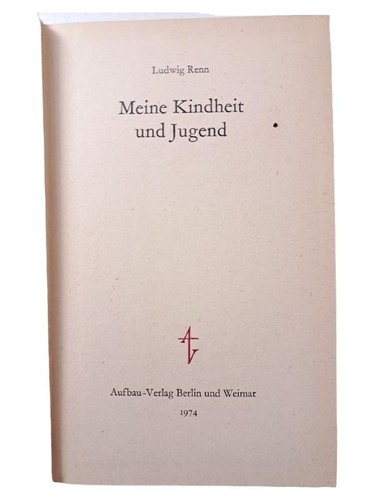 Ludwig renn meine kindheit und - meine,