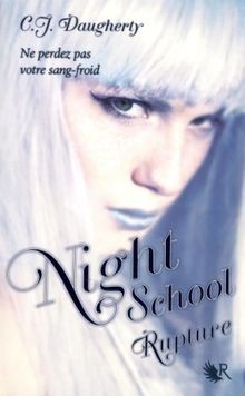 Night school vol - vol., rupture