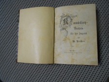 Komödien-Büchlein für die Jugend  Erscheinungsjahr:  1875 Becker, Michael