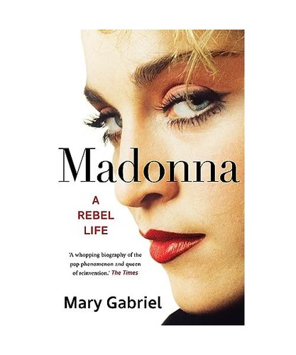 Madonna rebel life the - a,