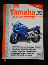 Reparaturanleitung Yamaha FJR 1300 A  , Bucheli 5250 ab Baujahr 2001