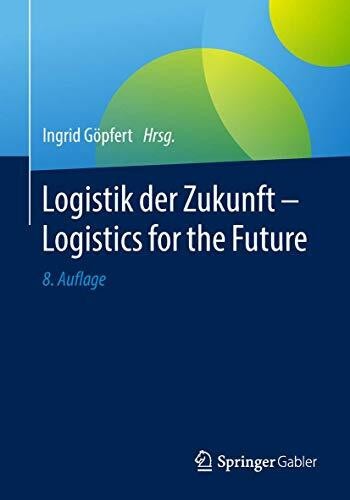 Logistik der zukunft - der,