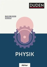 Basiswissen Schule – Physik