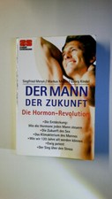 64900 Siegfried Meryn DER MANN DER ZUKUNFT die Hormon-Revolution