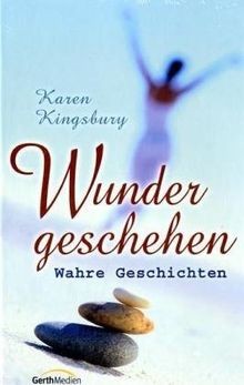 Wunder geschehen von