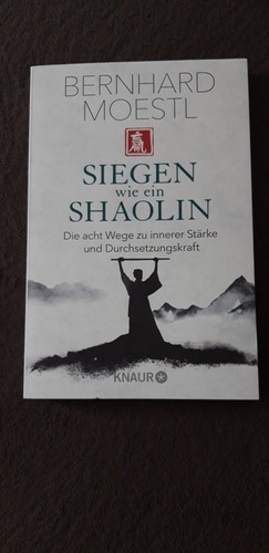 Siegen wie ein shaolin die - wie,