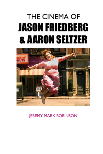 The cinema jason friedberg - cinema, of