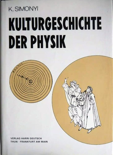Kulturgeschichte der physik - kulturgeschichte,