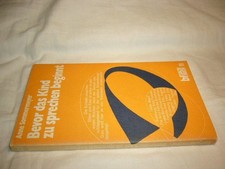 Bevor das Kind zu sprechen beginnt Sommermeyer, Anne :