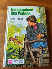 1975 Geheimnisse des Waldes Erich Kloss Schneider-Buch Illustriert