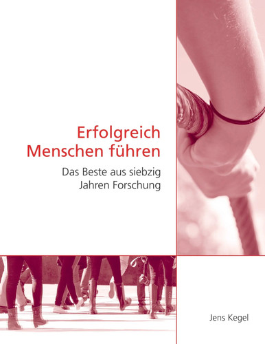 Erfolgreich menschen führen - erfolgreich,