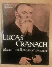 Lucas Cranach: Maler der