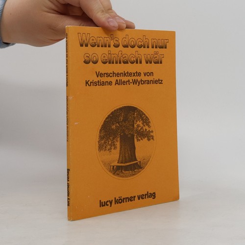 Wenn doch nur einfach - wenn's,