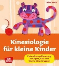 Kinesiologie für kleine Kinder - Entwicklungsförderu... | Buch | Zustand wie neu
