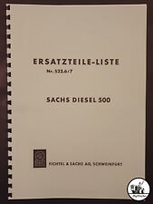 Ersatzteilliste Sachs Diesel 500 - Holder ED2 B10 A10 E11, FAHR KT10, MONAX 107D
