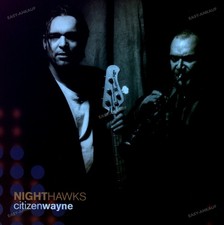 Nighthawks - Citizen Wayne LP (VG+) '