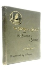 The Story of a Secret and The