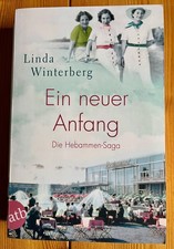 Ein neuer Anfang - Die Hebammen Saga Band 4 von Linda Winterberg
