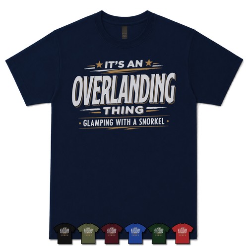 Overlanding thing - it's, an