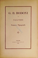 Biografie - G.B. Bodoni di Saluzzo: Höchster Typograf - Aufl. 1913
