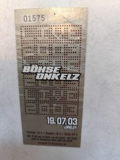 Böhse Onkelz Tourticket 2003 Loreley Konzertkarte