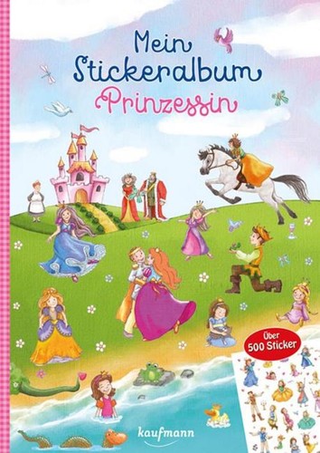 Mein stickeralbum prinzessin - stickeralbum,