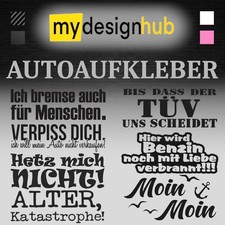 Autoaufkleber Auto Spruch